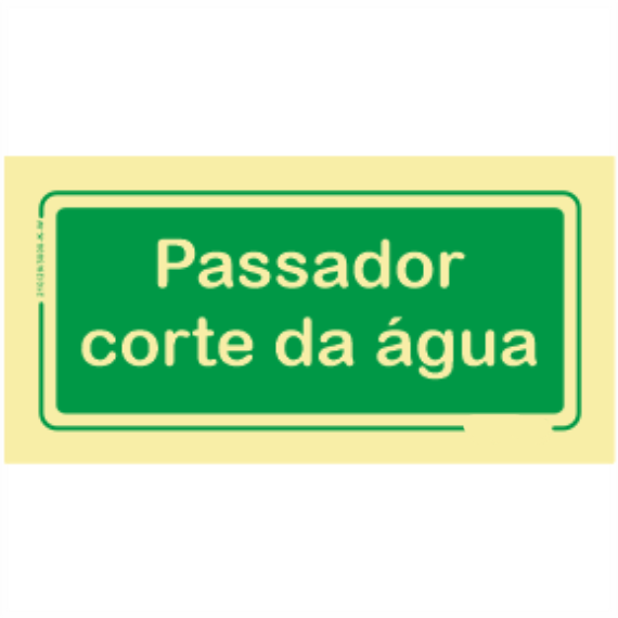 Saída de Emergência - "Passador corte da água"