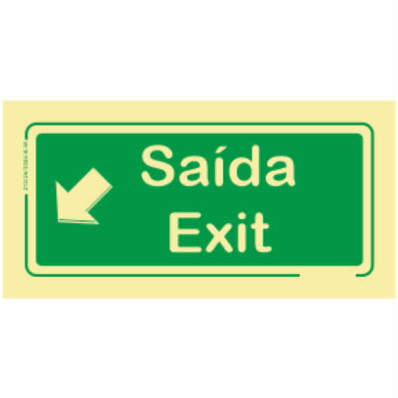 Saída de Emergência - "Saída" "Exit" Sentido Baixo/Esquerda