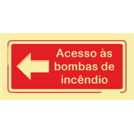 Segurança Contra Incêndio - "Acesso às bombas de incêndio" sentido esquerda