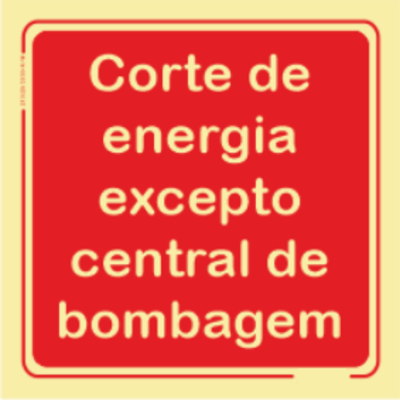 Segurança Contra Incêndio - "Corte de energia excepto central de bombagem"