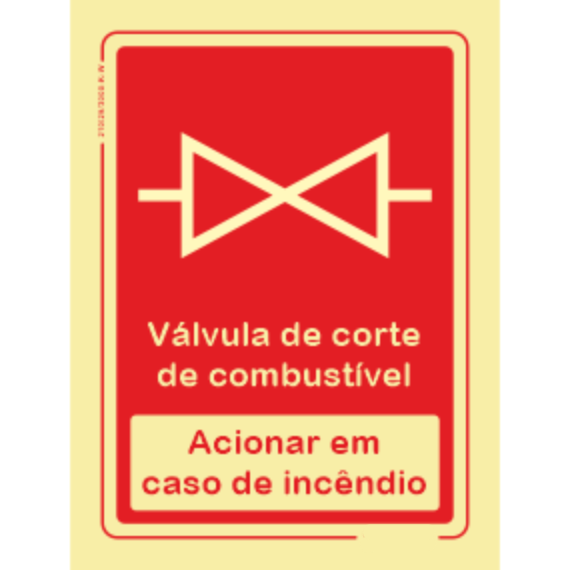 Segurança Contra Incêndio - "Válvula de corte de combustivel" "Acionar em caso de incêndio"