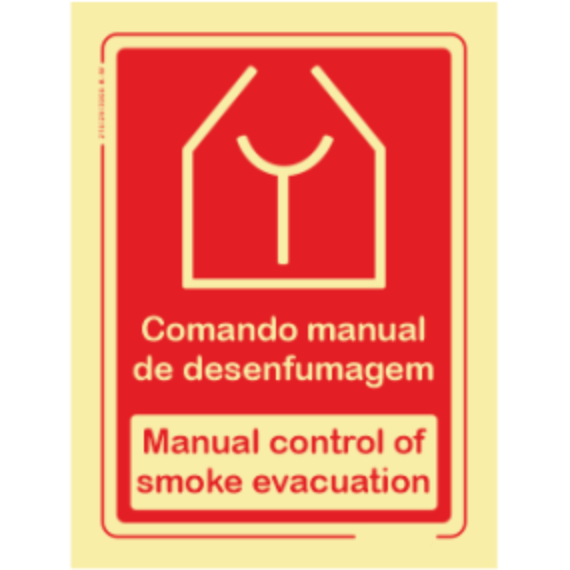 Segurança Contra Incêndio - "Comando manual de desenfumagem" "Manual control of smoke evacuation"