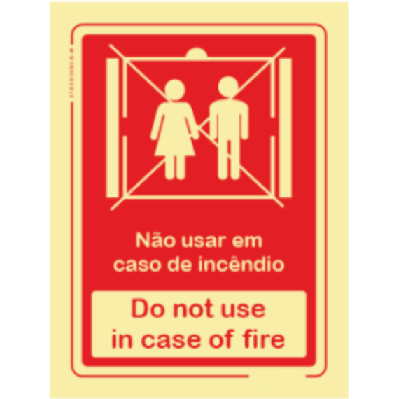 Segurança Contra Incêndio - "Não usar em caso de incêndio" "Do not use in case of fire"