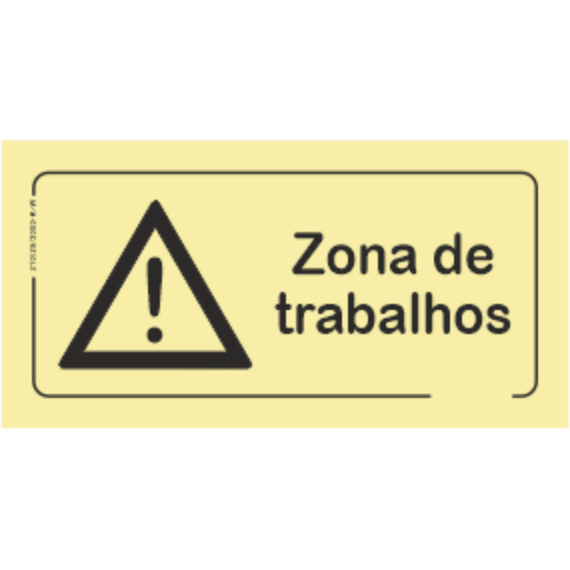 Perigo - "Zona de trabalhos"