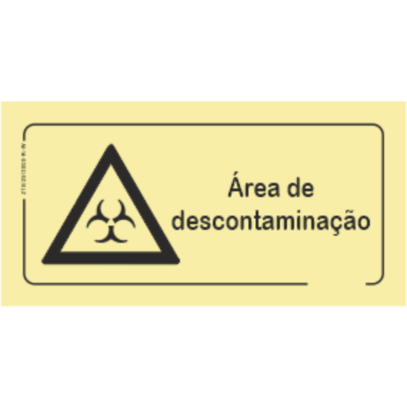 Perigo - "Área de descontaminação"