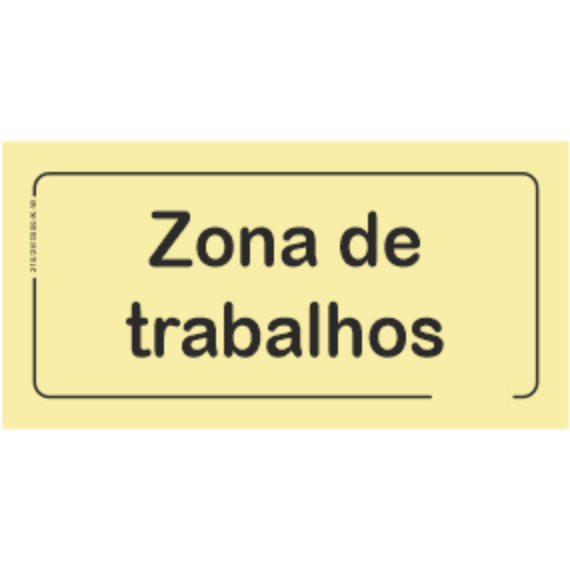 Perigo - "Zona de trabalhos"