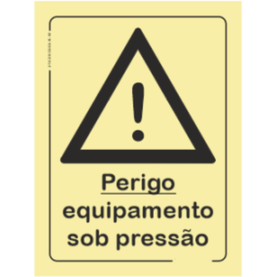 Perigo - "Perigo - equipamento sob pressão"