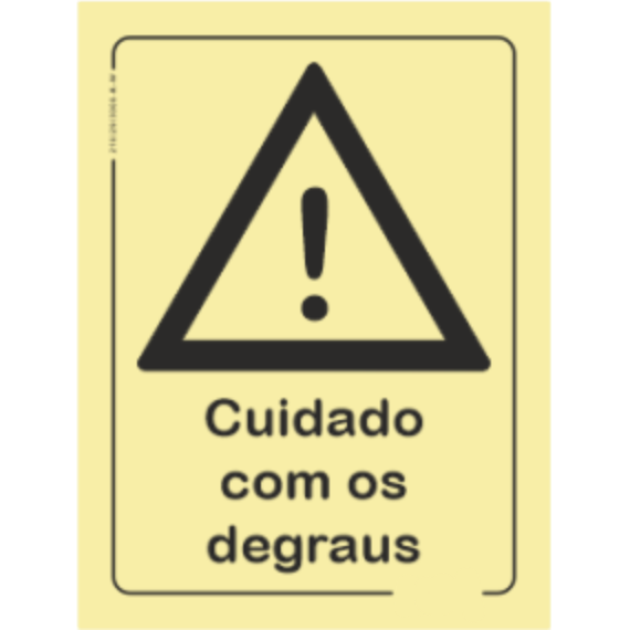 Perigo - "Cuidado com os degraus"