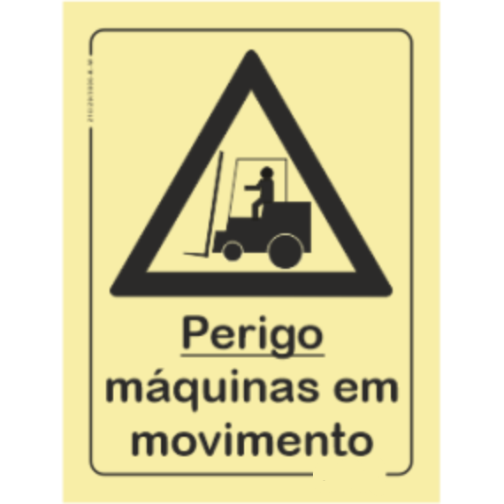 Perigo - "Perigo máquinas em movimento"