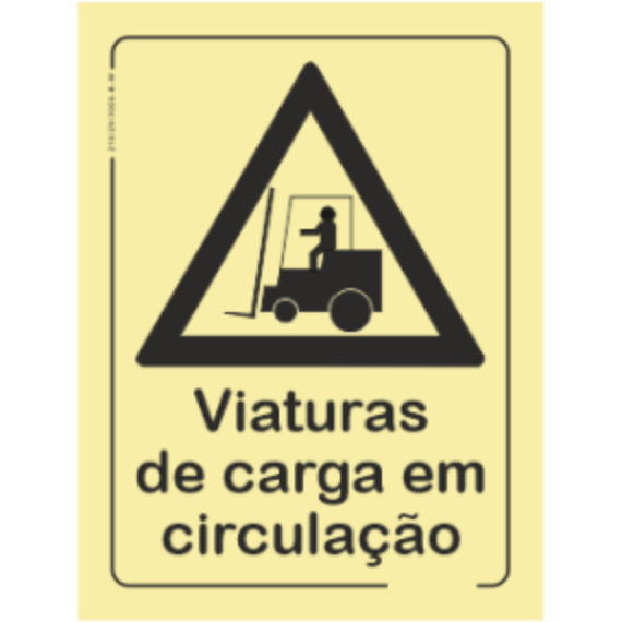 Perigo - "Viaturas de carga em circulação"