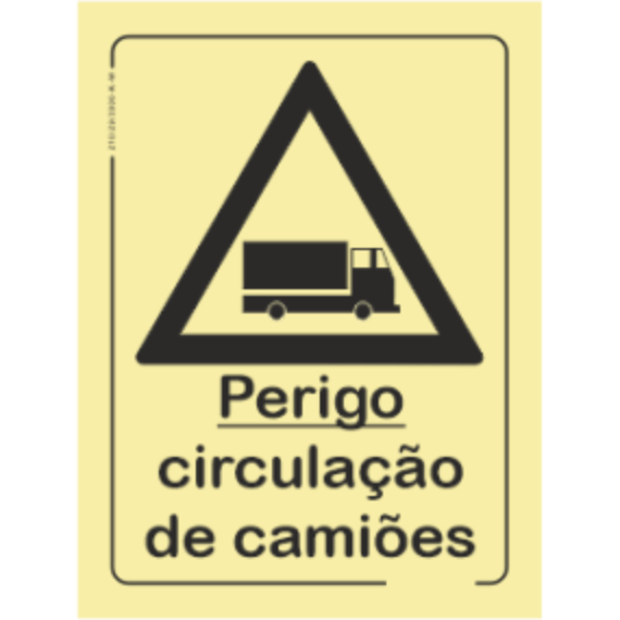 Perigo - "Perigo circulação de camiões"
