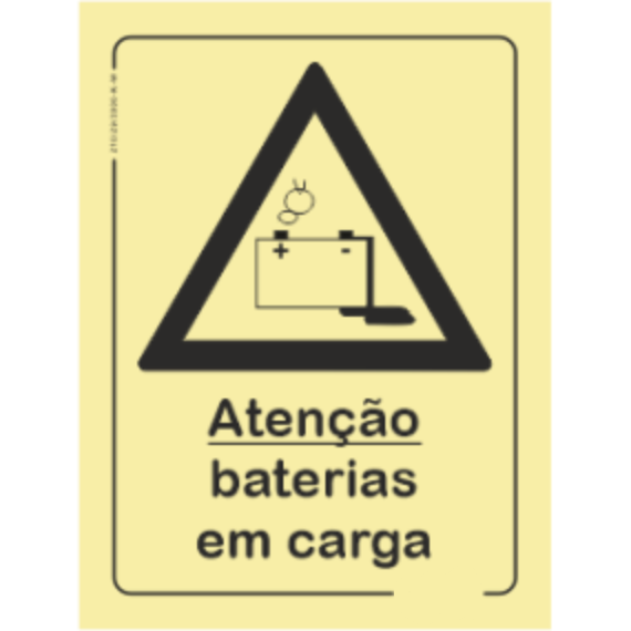 Perigo - "Atenção baterias em carga"