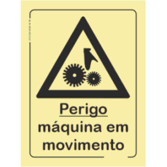 Perigo - "Perigo máquina em movimento"