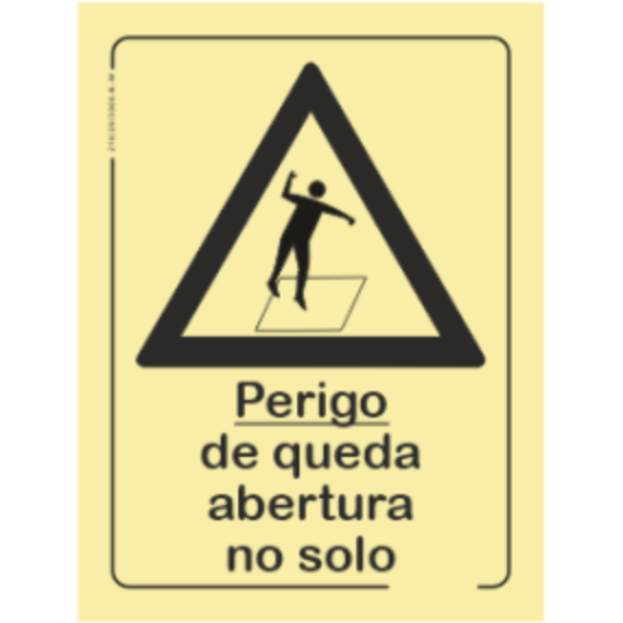 Perigo - "Perigo de queda abertura no solo"