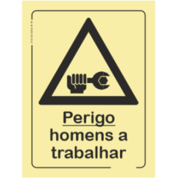 Perigo - "Perigo homens a trabalhar"