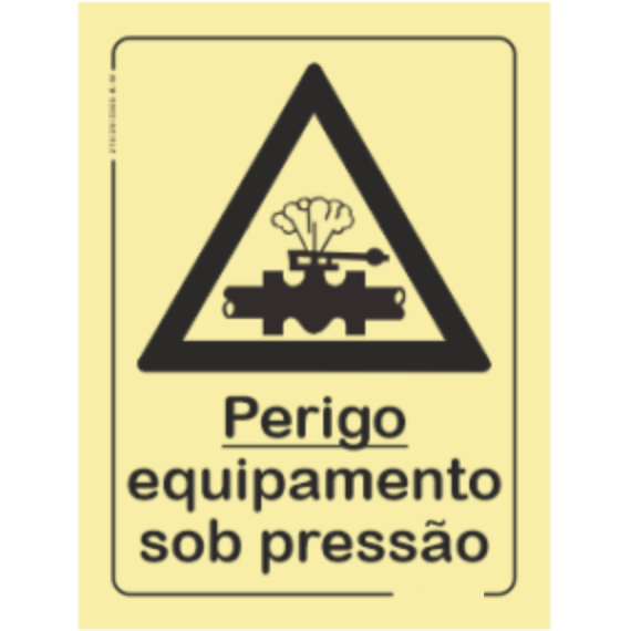 Perigo - "Perigo equipamento sob pressão"