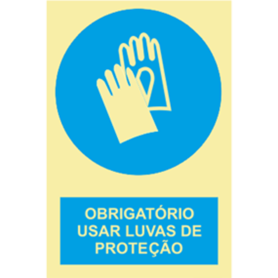 Obrigatório - "Obrigatório usar luvas de segurança"