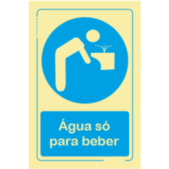 Obrigatório - "Água só para beber"