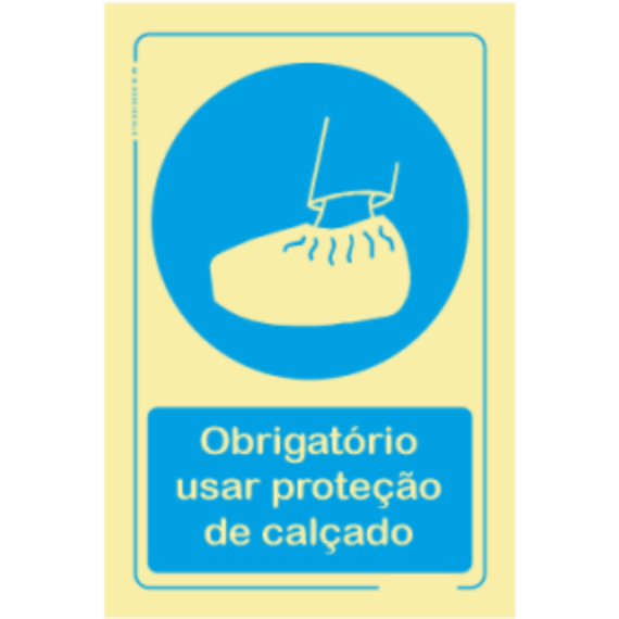 Obrigatório - "Obrigatório usar proteção de calçado"