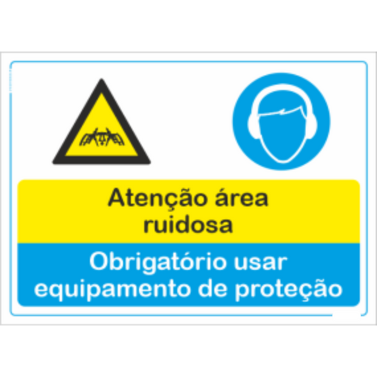 Compostos - "Atenção área ruidosa" "Obrigatório usar equipamento de proteção"