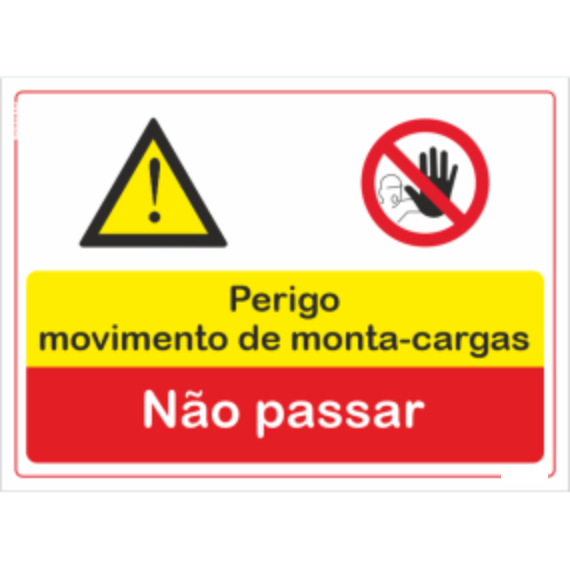 Compostos - "Perigo movimento de monta-cargas" "Não passar"