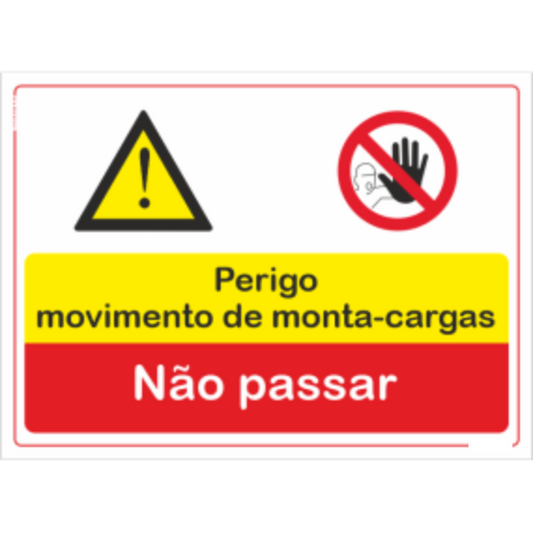 Compostos - "Perigo movimento de monta-cargas" "Não passar"