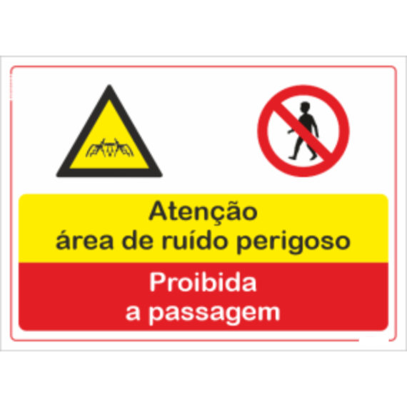 Compostos - "Atenção área de ruido perigoso" "Proibida a passagem"