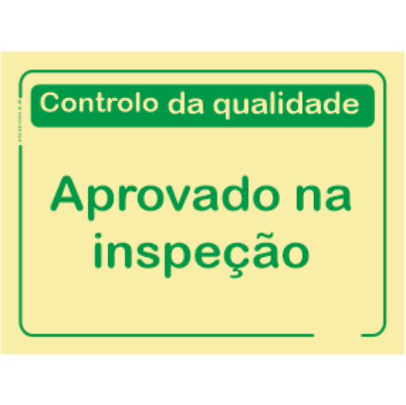 Qualidade - "Aprovado na inspeção"