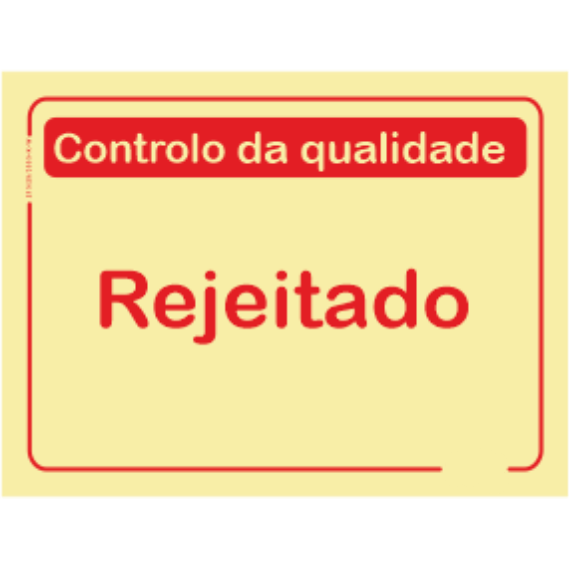 Qualidade - "Rejeitado"