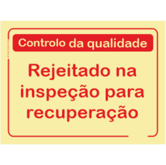 Qualidade - "Rejeitado na inspeção para recuperação"