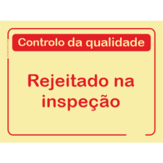 Qualidade - "Rejeitado na inspeção"