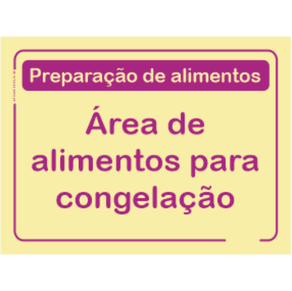 Qualidade - "Àrea de alimentos para congelação"