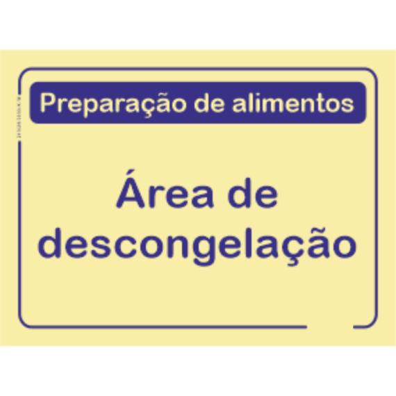 Qualidade - "Àrea de descongelação"