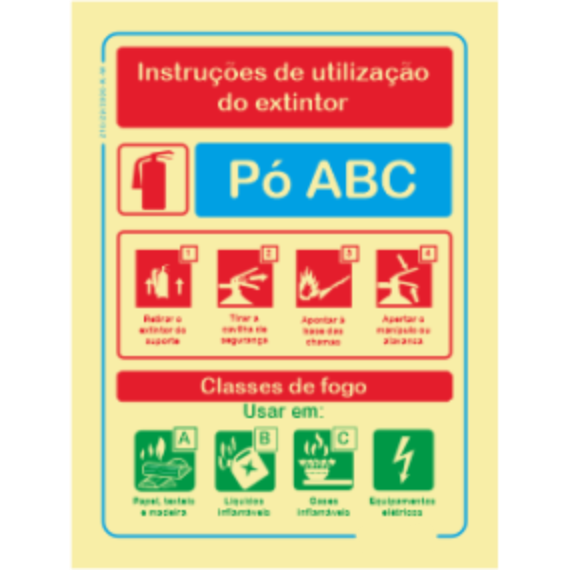 Segurança Contra Incêndio - "Instruções de utilização do extintor" PÓ ABC