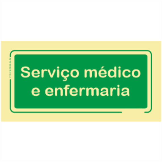 Saída de Emergência - "Serviço médico e enfermaria"