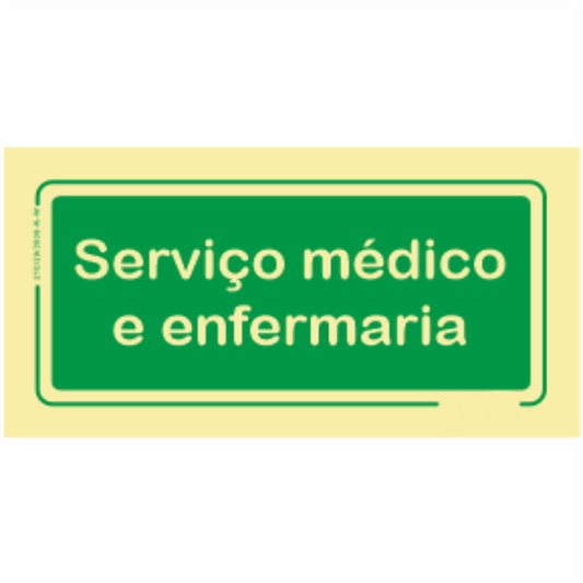 Saída de Emergência - "Serviço médico e enfermaria"