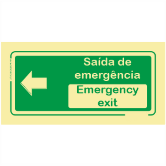 Saída de Emergência - "Saída de Emergência" "Emergency exit" Sentido Esquerda