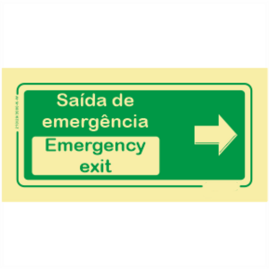 Saída de Emergência - "Saída de Emergência" "Emergency exit" Sentido Direita