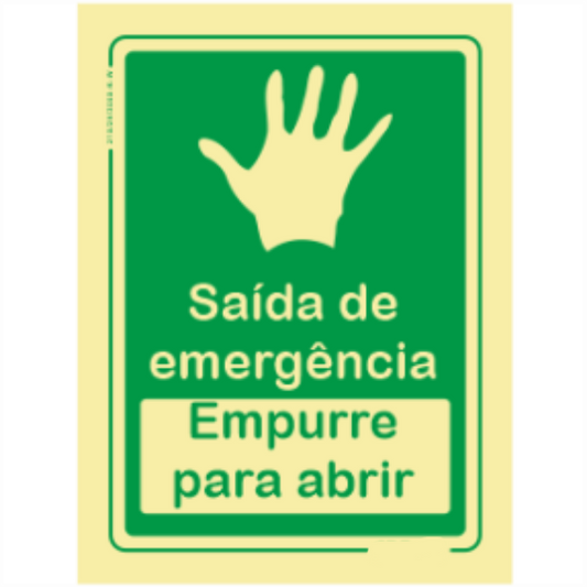 Sinal de Emergência - "Saida de emergência" "Empurre para abrir"