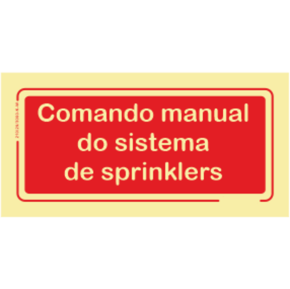 Segurança Contra Incêndio - "Comando manual do sistema de sprinklers"
