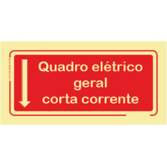 Segurança Contra Incêndio - "Quadro elétrico geral corta corrente" sentido abaixo