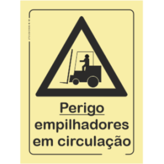 Perigo - "Perigo empilhadores em circulação"