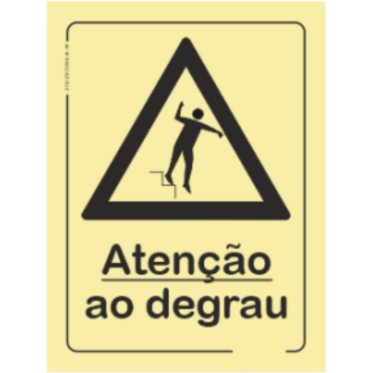 Perigo - "Atenção ao degrau"