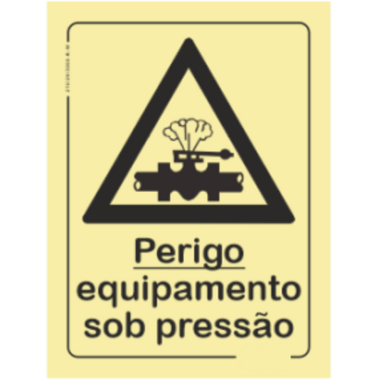 Perigo - "Perigo equipamento sob pressão"