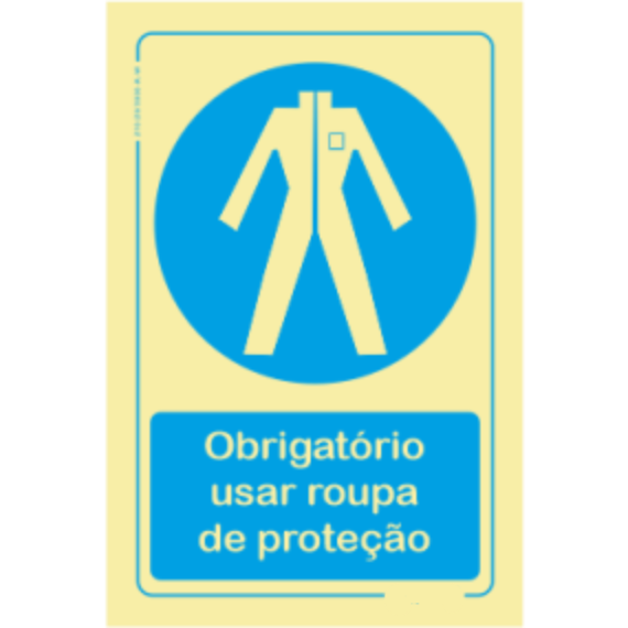 Obrigatório  - "Obrigatório usar roupa de proteção"