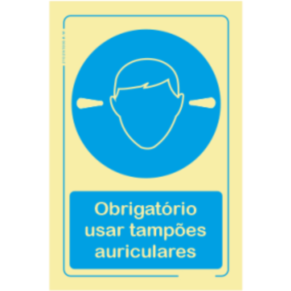 Obrigatório  - "Obrigatório usar tampões auditivos"