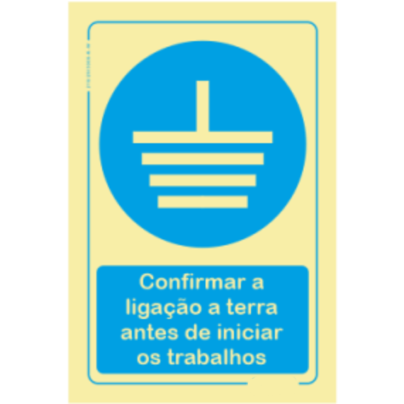 Obrigatório  - "Confirmar a ligação a terra antes de iniciar os trabalhos"