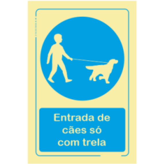 Obrigatório  - "Entrada de cães só com trela"