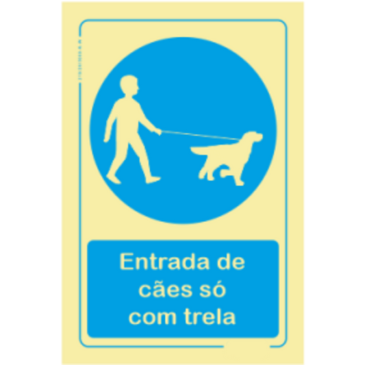 Obrigatório  - "Entrada de cães só com trela"