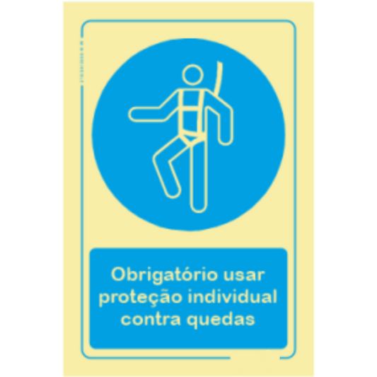 Obrigatório  - "Obrigatório usar proteção individual contra quedas"